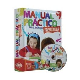 MANUAL PRáCTICO PARA EL DOCENTE PREESCOLAR + CD