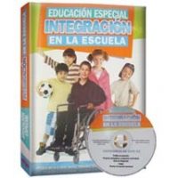 Educación Especial Integración en la Escuela + CD-ROM